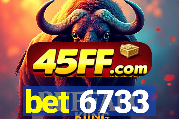 bet 6733